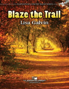 Blaze the Trail Concert Band sheet music cover Thumbnail